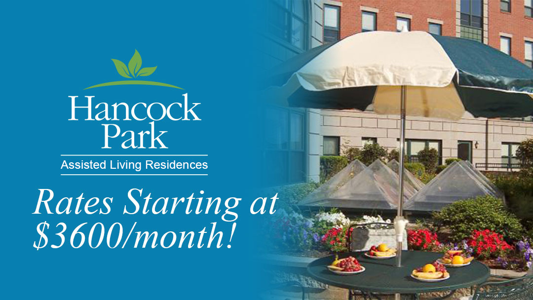 Hancock Park Assisted Living Rates starting at $3600/month!